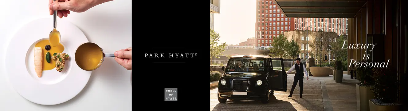Park Hyatt Luxury Is Personal campaign — dish, wordmark, arrival